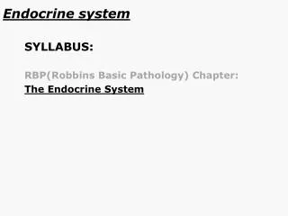 Endocrine system