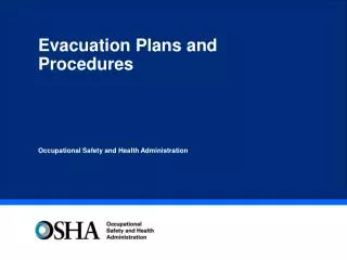 Evacuation Plans and Procedures