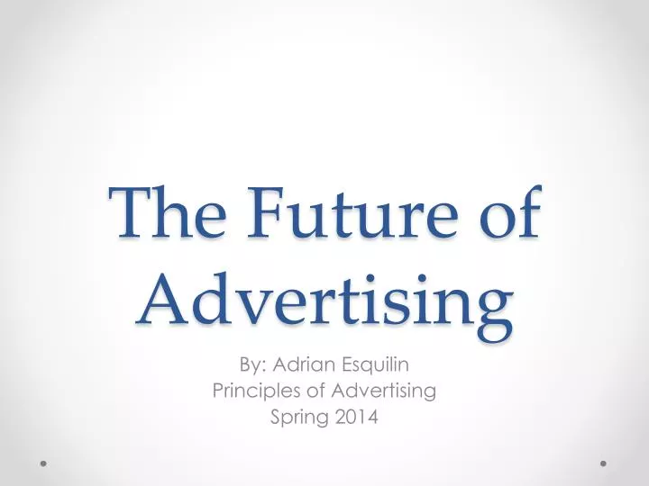 the future of advertising