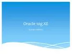 Oracle 10g XE - slide 1