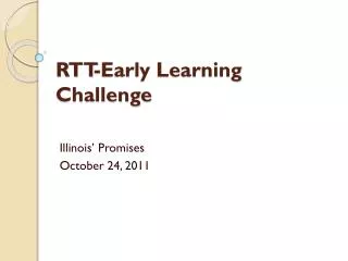 RTT-Early Learning Challenge