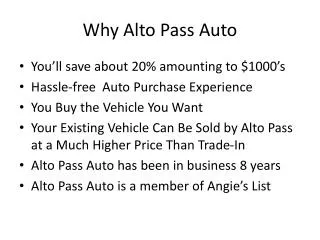 Why Alto Pass Auto