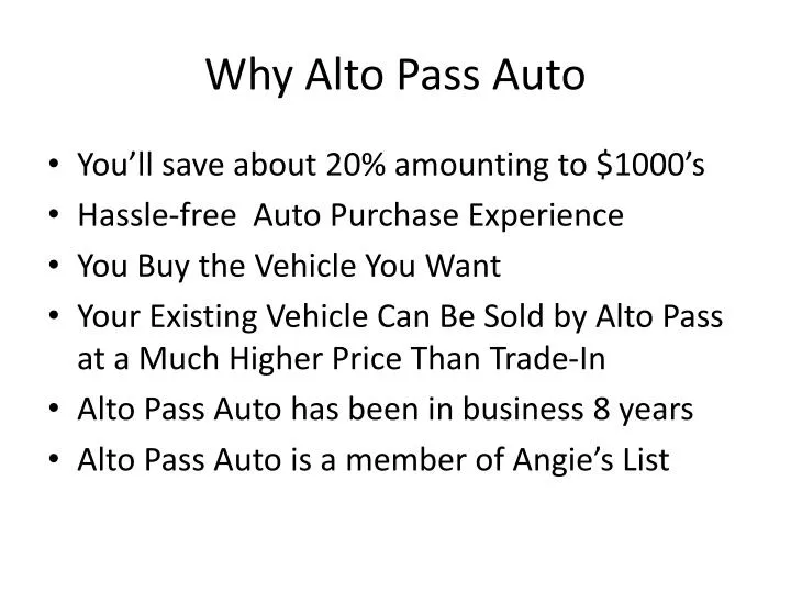 why alto pass auto