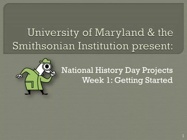 university of maryland the smithsonian institution present