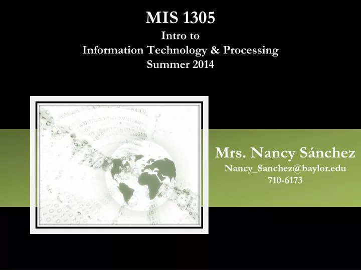mis 1305 intro to information technology processing summer 2014
