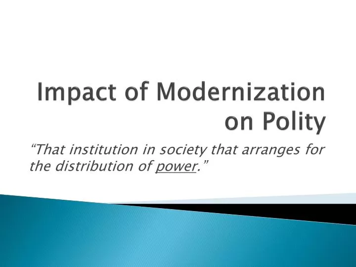 impact of modernization on polity