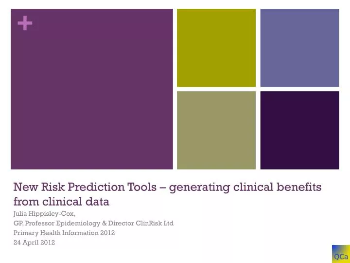 new risk prediction tools generating clinical benefits from clinical data
