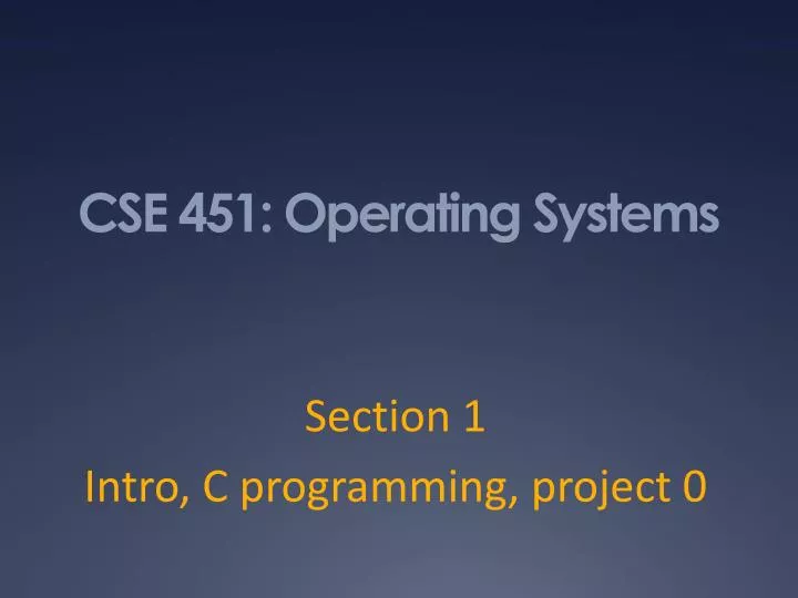 cse 451 operating systems