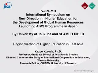 Feb. 22, 2014 International Symposium on New Direction in Higher Education for