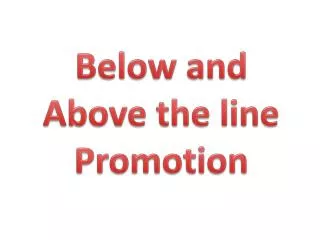 Below and Above the line Promotion