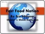 Fast Food Nation - slide 1