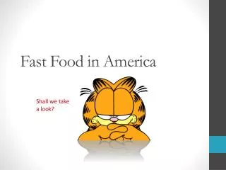 Fast Food in America
