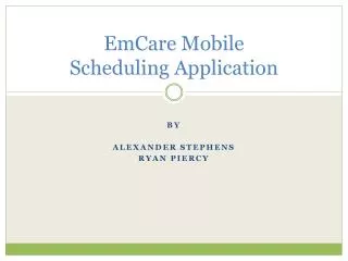 emcare mobile scheduling application