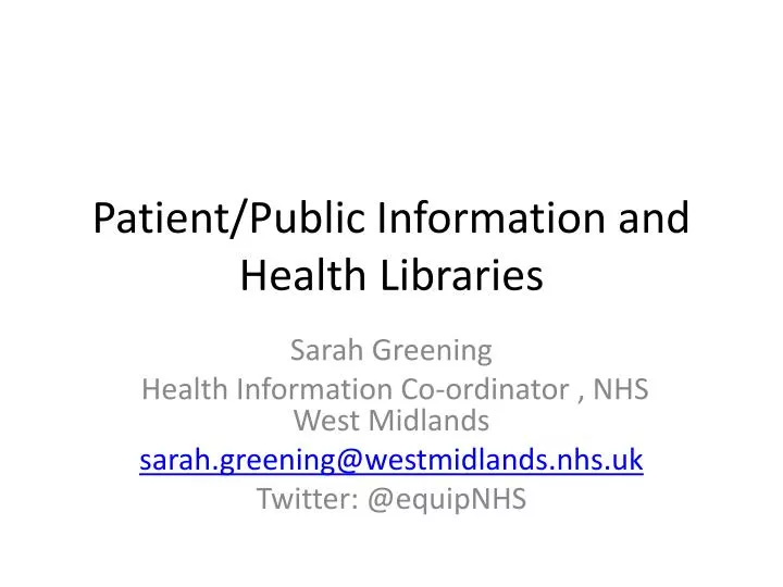 patient public information and health libraries