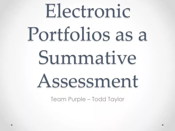 electronic portfolios as a summative assessment