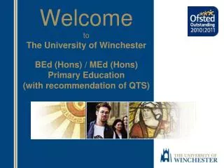 Welcome to The University of Winchester BEd ( Hons ) / MEd ( Hons ) Primary Education
