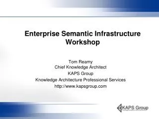 Enterprise Semantic Infrastructure Workshop