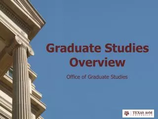 Graduate Studies Overview