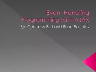Event Handling Programming with AJAX