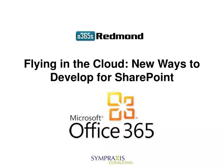 flying in the cloud new ways to develop for sharepoint