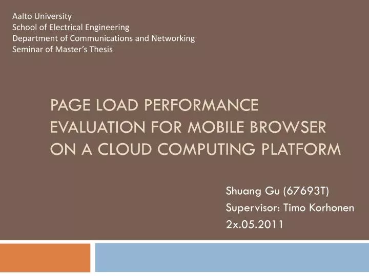page load performance evaluation for mobile browser on a cloud computing platform