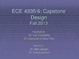 ECE 4335/6: Capstone Design Fall 2013