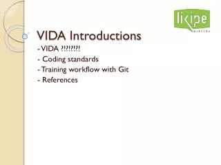 VIDA Introductions