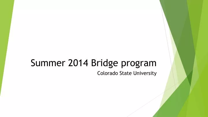 summer 2014 bridge program