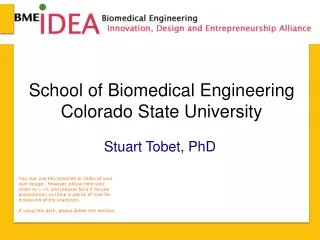School of Biomedical Engineering Colorado State University