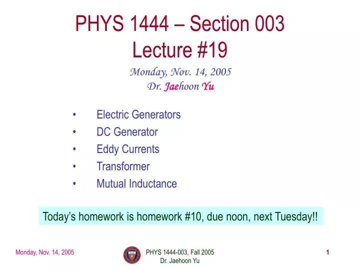 phys 1444 section 003 lecture 19