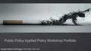 Public Policy Applied Policy Workshop Portfolio