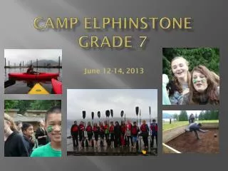 Camp elphinstone GRADE 7