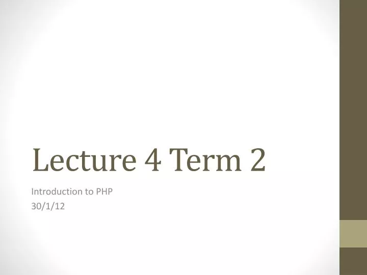 lecture 4 term 2