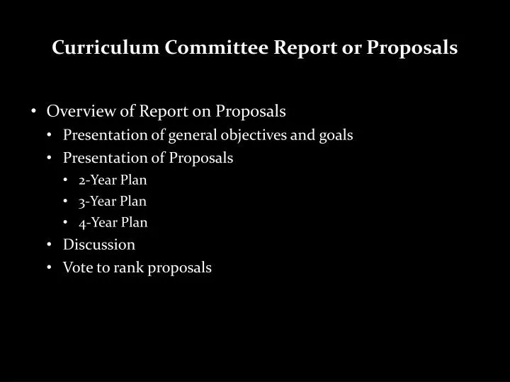 curriculum committee report or proposals
