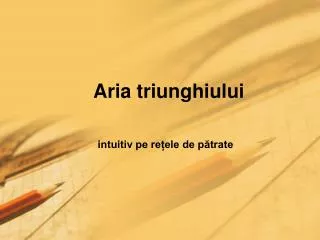 aria triunghiului