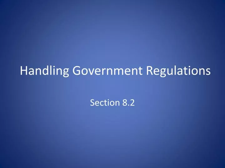 handling government regulations