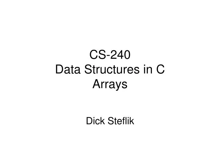 cs 240 data structures in c arrays