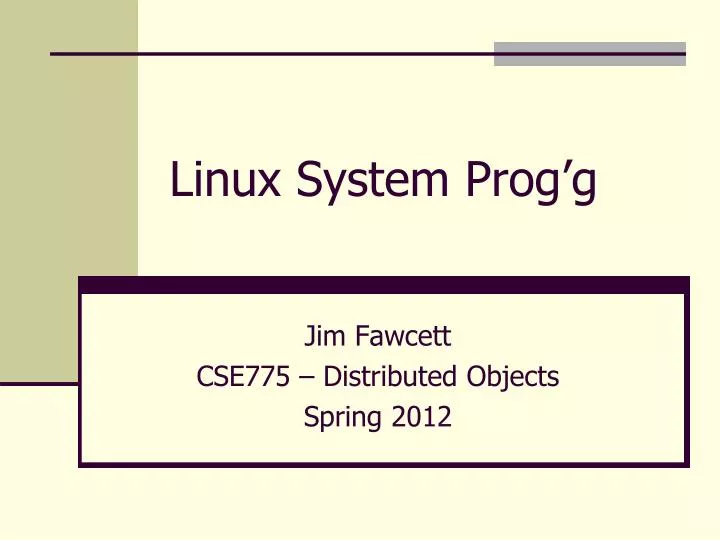 linux system prog g