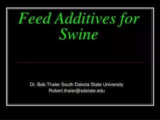 Feed Additives for Swine