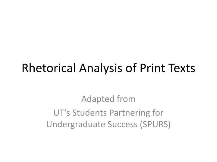 rhetorical analysis of print texts