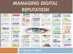 Managing digital reputation - slide 1