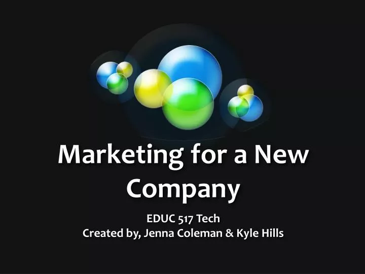 marketing for a new company