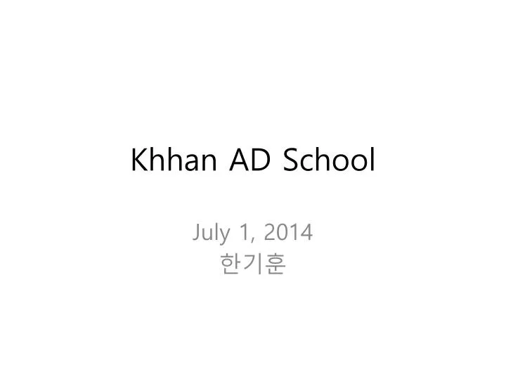 khhan ad school