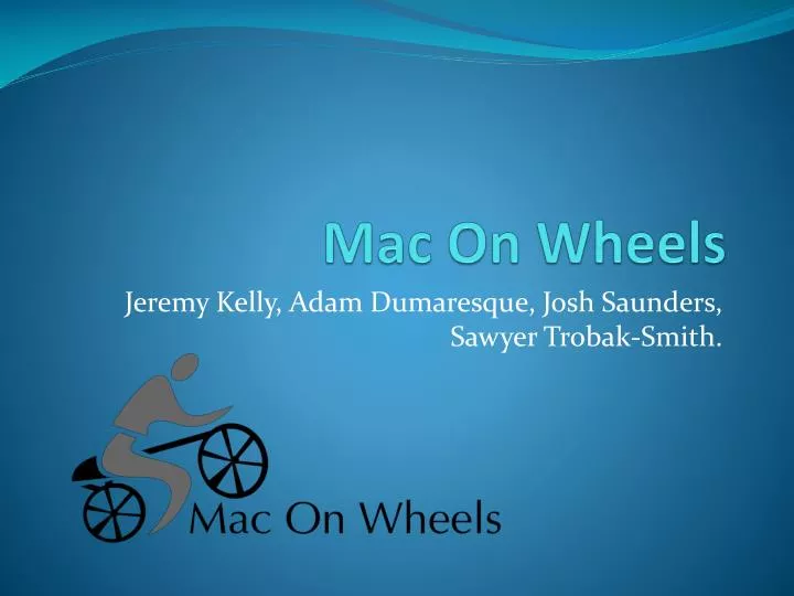 mac on wheels