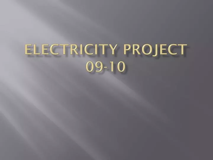 electricity project 09 10