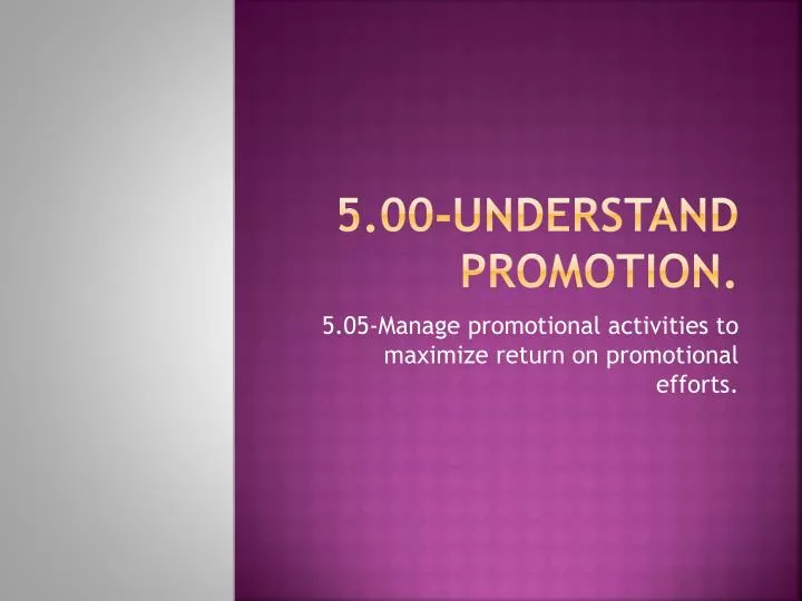 5 00 understand promotion