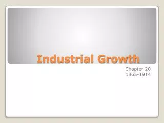 Industrial Growth