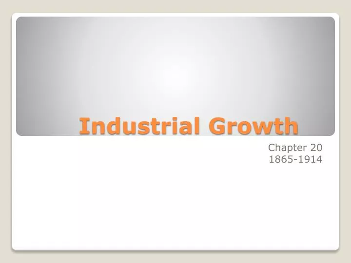 industrial growth