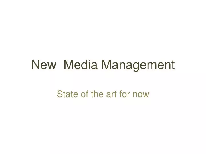 new media management