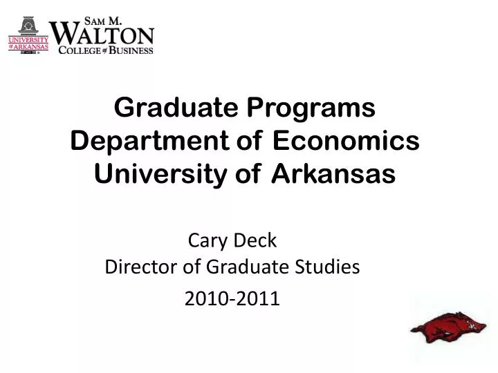 graduate programs department of economics university of arkansas